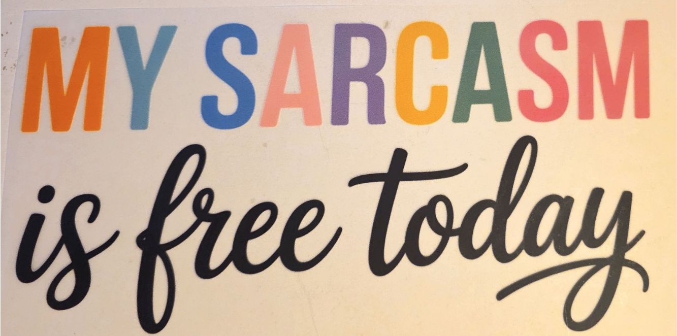 Sarcasm
