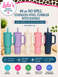 40 oz no spill stainless steel tumbler
