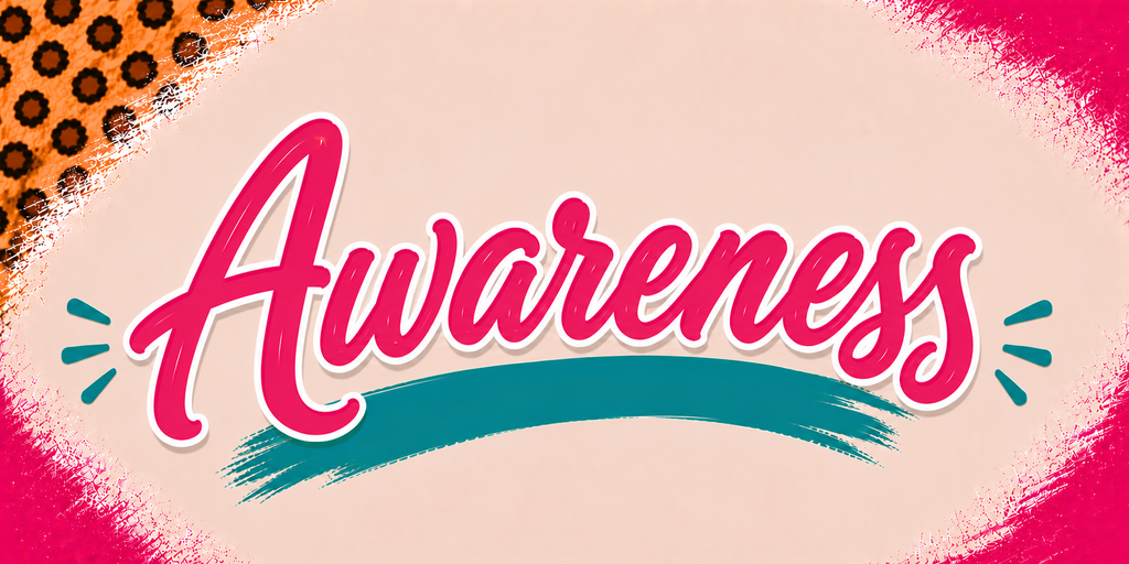 Awareness