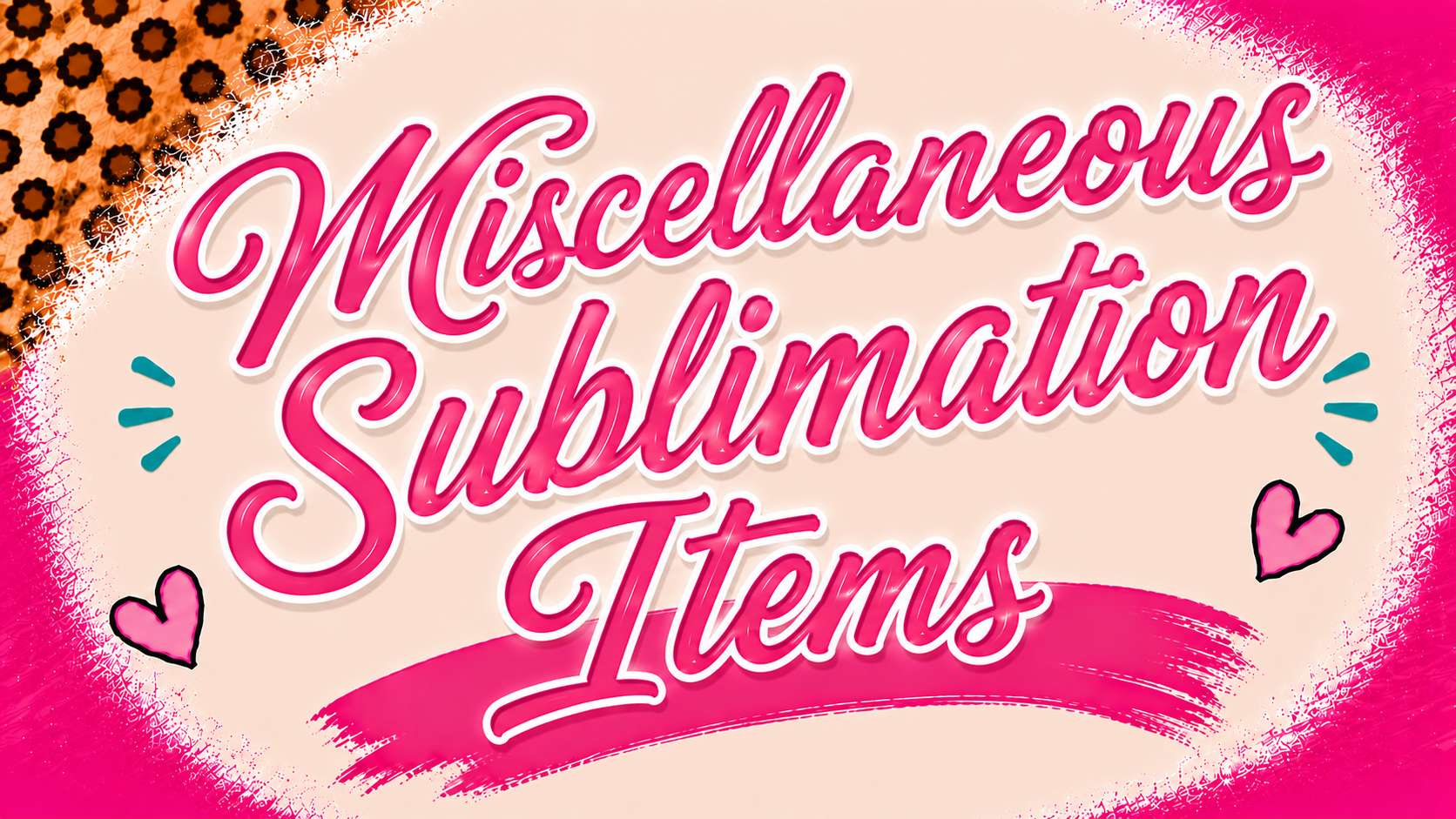 Miscellaneous Sublimation Items